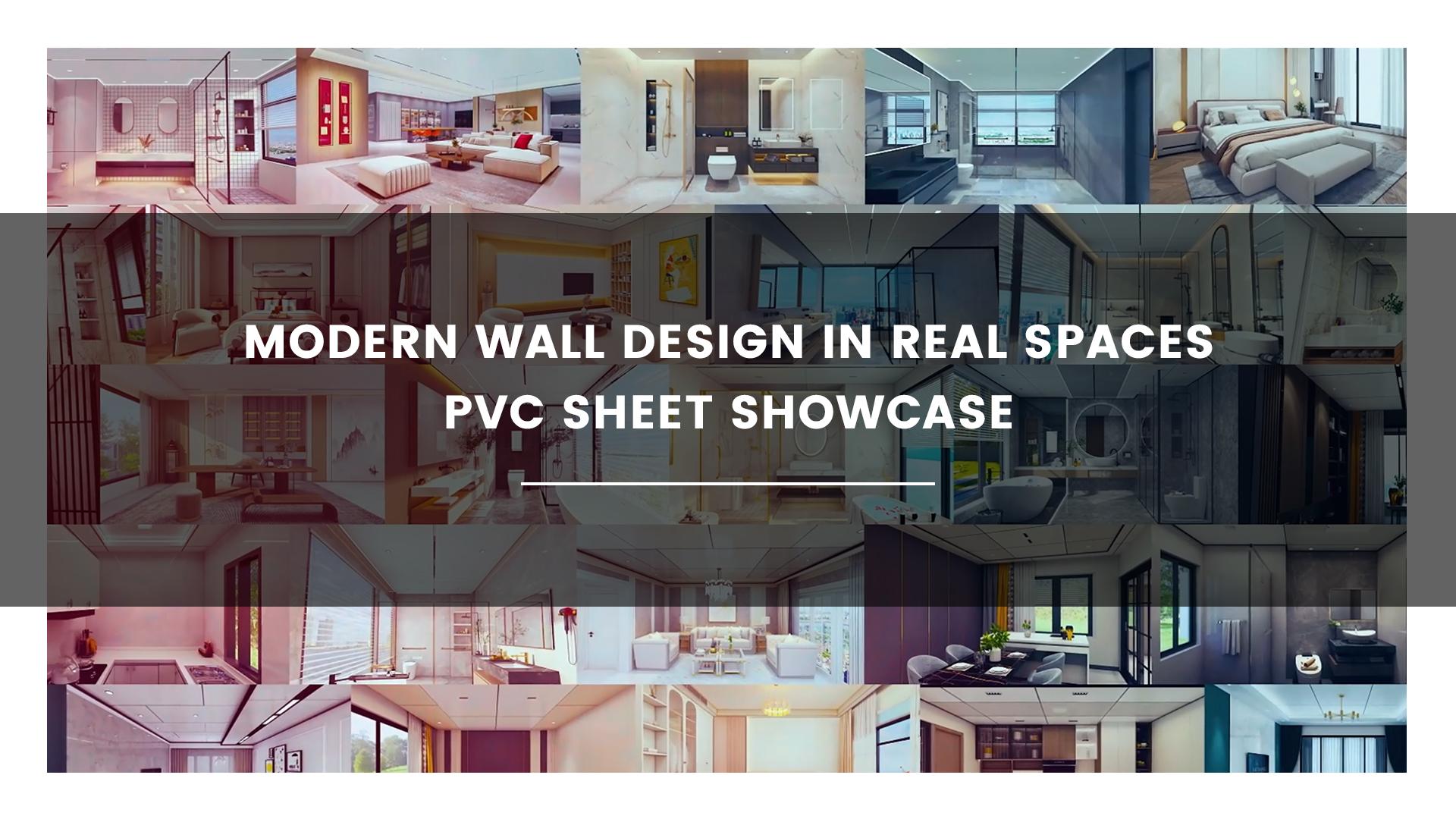 Modern Wall Design in Real Spaces – PVC Sheet Showcase
