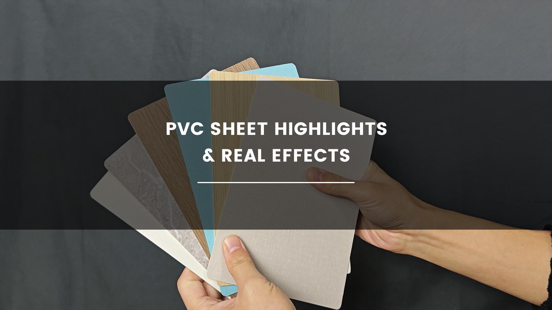 PVC Sheet Highlights & Real Effects